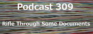 Podcast 309